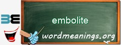 WordMeaning blackboard for embolite
